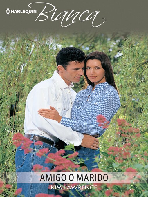 Title details for Amigo o marido by Kim Lawrence - Available